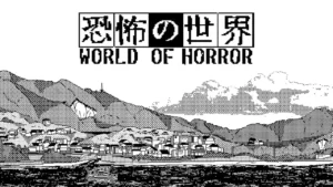 World of Horror