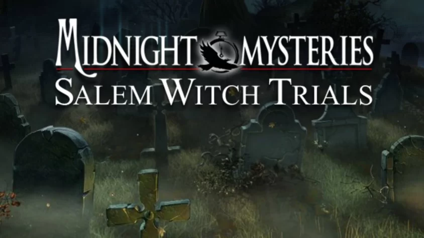 Midnight Mysteries: Salem Witch Trials – игра о загадках и процессах в Салеме Обложка игры Midnight Mysteries: Salem Witch Trials, где изображены могилы и загадочная атмосфера