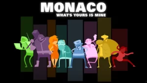 Обложка Monaco: What’s Yours is Mine
