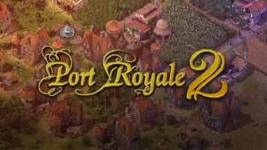 Port Royale 2
