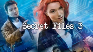 Secret Files 3