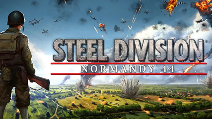 Обложка игры Steel Division: Normandy 44 с солдатом и взрывами на фоне
