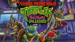 Teenage Mutant Ninja Turtles: Mutants Unleashed