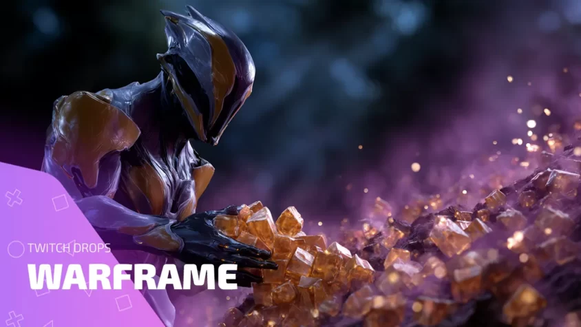 Twitch Drops Warframe — раздачи наград и подарков за просмотры стримов