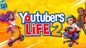 Youtubers Life 2