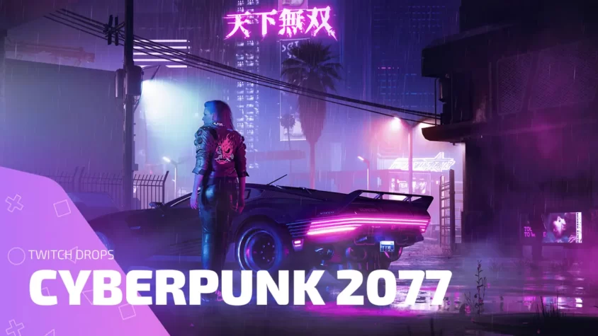 Cyberpunk 2077 Twitch Drops вся история раздач и предметов Полный список Twitch Drops для Cyberpunk 2077 с датами и наградами