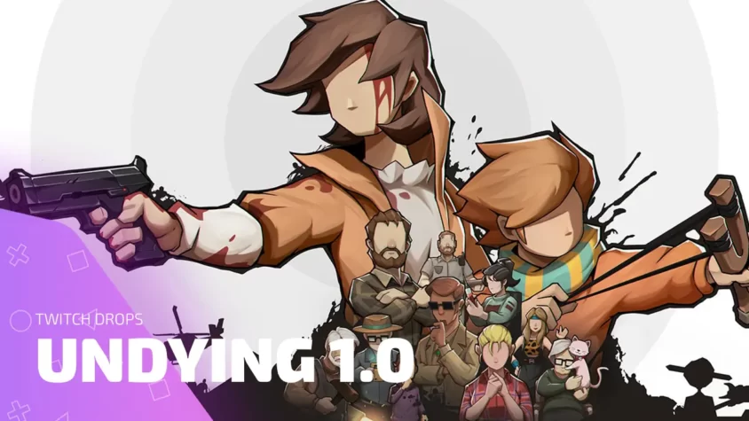 Герои Undying с оружием на фоне постеров Twitch Drops и версии 1.0