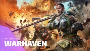 Все Twitch Drops Warhaven в одном месте